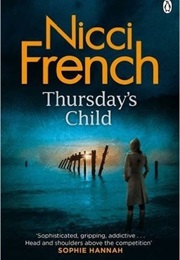 Thursday's Child (Nicci French)