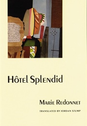 Hôtel Splendid (Marie Redonnet)