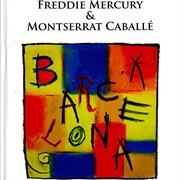 Freddie Mercury & Montserrat Caballe - Barcelona (2012 4-Disc Edition)