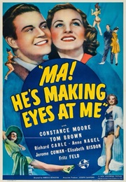 Ma! He's Making Eyes at Me (1940)