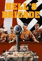 Hell's Brigade (1969)