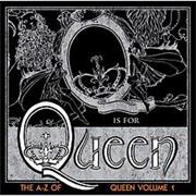 The A–Z of Queen, Volume 1
