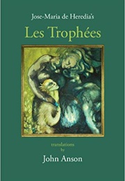 Selected Poetry (José-Maria De Heredia)