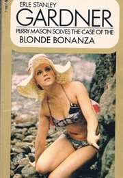 The Case of the Blonde Bonanza (Erle Stanley Gardner)
