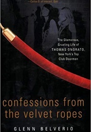 Confessions From the Velvet Ropes (Glenn Belverio)