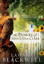 The Dowry of Miss Lydia Clark (Lawana Blackwell)