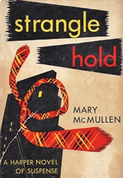 Strangle Hold (Mary McMullen)