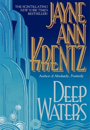 Deep Waters (Jayne Ann Krentz)