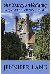 Mr Darcy's Wedding (Jennifer Lang)