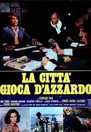 La Città Gioca D'Azzardo