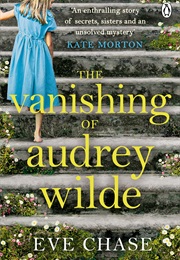 The Vanishing of Audrey Wilde (Eve Chas)