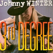 Johnny Winter - Third Degree