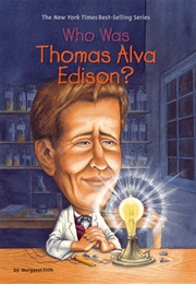 Who Was Thomas Alva Edison? (Margaret Frith)