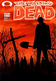 The Walking Dead, Issue #6 (Robert Kirkman)