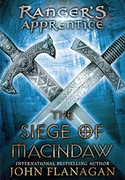 The Siege of Macindaw (John Flanagan)