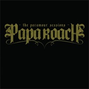 Papa Roach- The Paramour Sessions