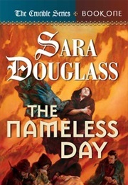 The Crucible Trilogy (Sara Douglass)