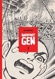 Barefoot Gen (Keiji Nakazawa)