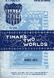 Timar's Two Worlds (Mór Jókai)