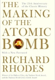 The Making of the Atomic Bomb (Richard Rhodes)