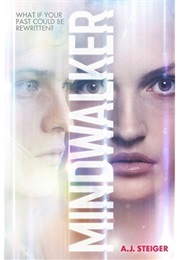 Mindwalker (Mindwalker, #1) (A.J. Steiger)