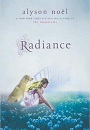 Radiance (Alyson Noel)