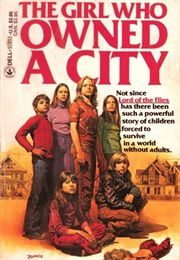 The Girl Who Owned a City (O.T. Nelson)