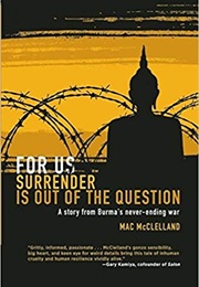 For Us Surrender Is Out of the Question (Mac McClelland)