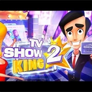 TV Show King 2
