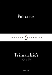 Trimalchio&#39;s Feast (Petronius)