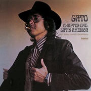 Gato Barbieri - Chapter One: Latin America