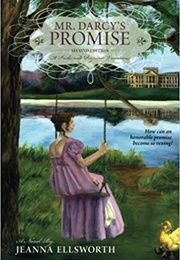 Mr. Darcy's Promise (Jeanna Ellsworth)