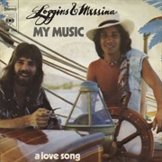 Loggins & Messina - My Music