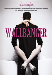 Wallbanger (Alice Clayton)