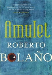 Amulet (Roberto Bolano)