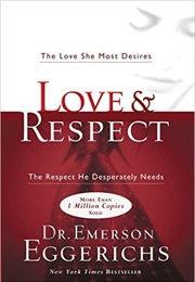 Love & Respect (Emerson Eggerichs)