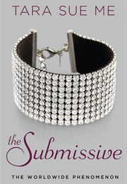 The Submissive (Tara Sue Me)