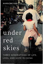 Under Red Skies (Karoline Kan)