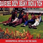 Dave Dee, Dozy, Beaky, Mick &amp; Tich: Legend…