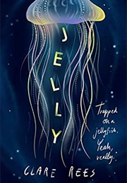 Jelly (Clare Rees)