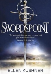 Swordspoint (Ellen Kushner)