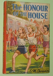 The Honour of the House (E. M. Channon)