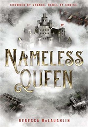Nameless Queen (Rebecca McLaughlin)