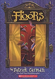 Floors (Patrick Carman)
