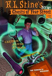 Caution: Aliens at Work (R.L Stine)