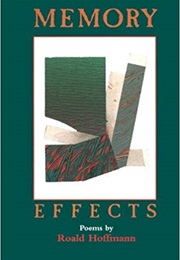 Memory Effects (Roald Hoffmann)