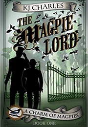 The Magpie Lord (K.J. Charles)