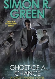Ghost Finders Series (Simon R. Green)