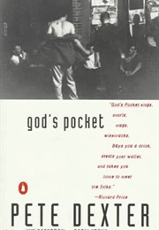 God&#39;s Pocket (Pete Dexter)
