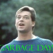 Garbage Day